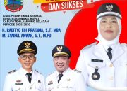 Pemerintah Desa Rangai Tritunggal Mengucapkan Selamat Kepada H.Radityo Egi Pratama,S.T.,M.B.A dan Muhammad Syaiful Anwar,S.T.,M.Pd.Dilantik Sebagai Bupati dan Wakil Bupati Lampung Selatan Periode 2025-2030.