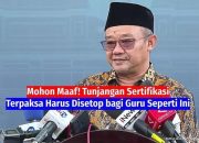 Mendikdasmen Terpaksa Ambil Tindakan Stop Tunjangan Sertifikasi