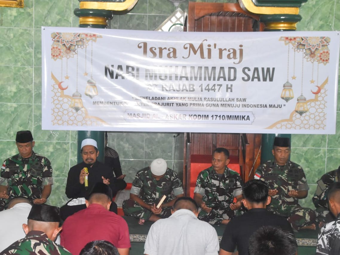 Kodim 1710/Mimika Gelar Peringatan Isra Mi’raj Nabi Muhammad SAW