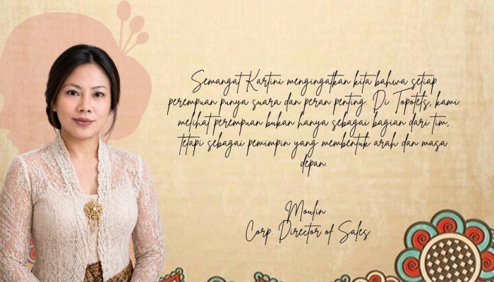 Kartini Masa Kini di Industri Hospitality: Perempuan di Balik Topotels Hotels & Resorts